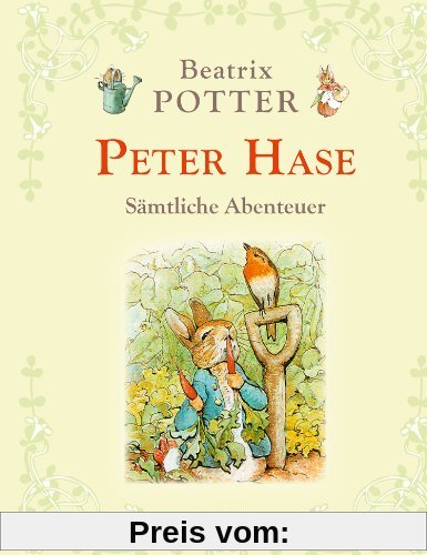 Peter Hase - Sämtliche Abenteuer (Neuübersetzung)
